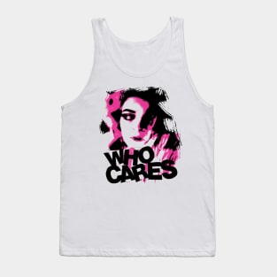 Who Cares Tank Top